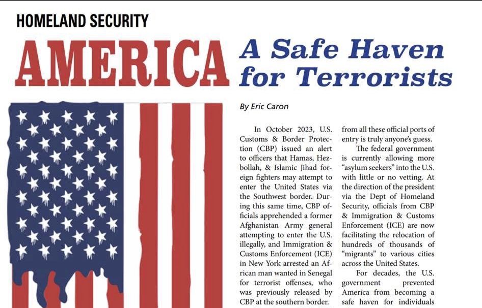 Is America a Safe Haven for Terrorists? Eric Believes So.  See his latest Blue Magazine article.