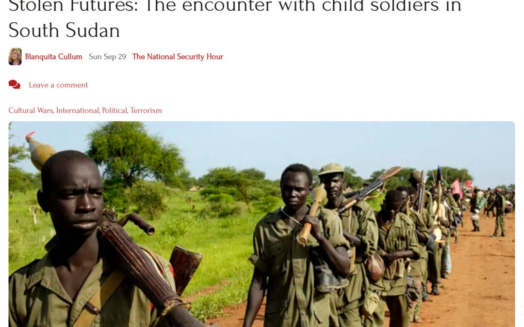 Eric’s recent trip to South Sudan exposes a child “concentration” camp.